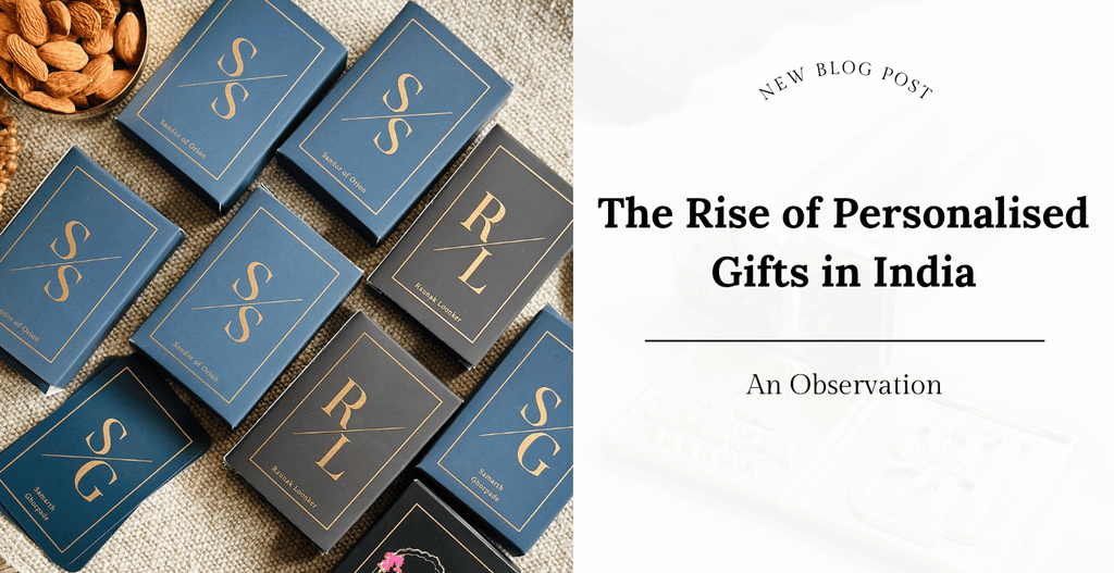 The Rise of Personalised Gifts in India | An Observation