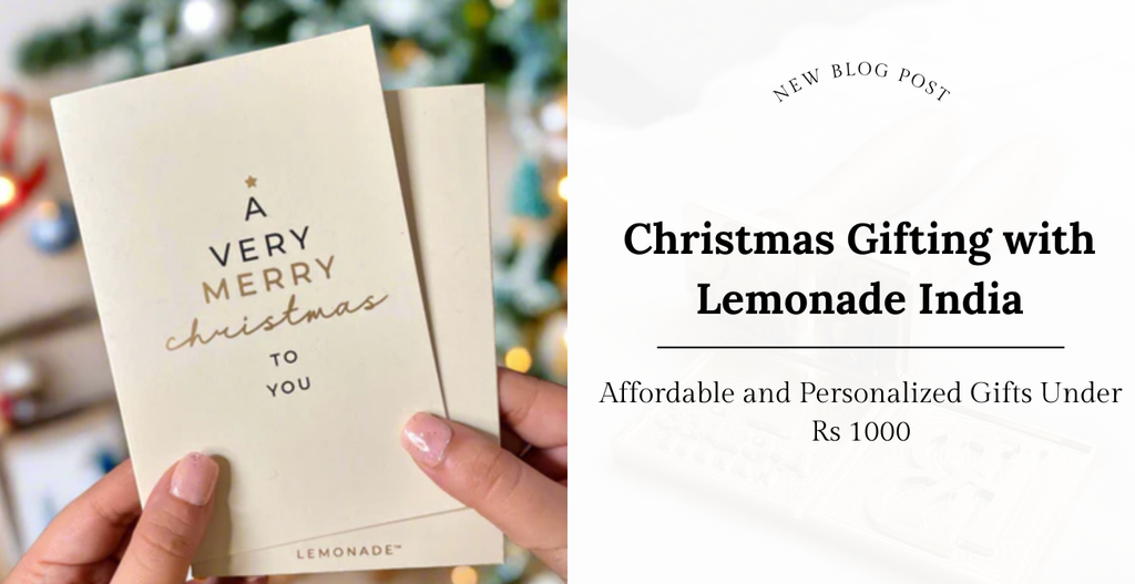 Christmas Gifting with Lemonade India: Affordable and Personalized Gifts Under Rs 1000