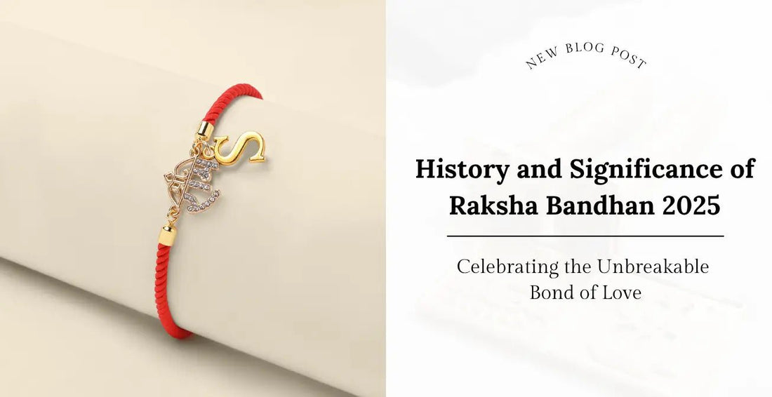 History and Significance of Raksha Bandhan - Celebrating the Unbreakable Bond of Love - Lemonade