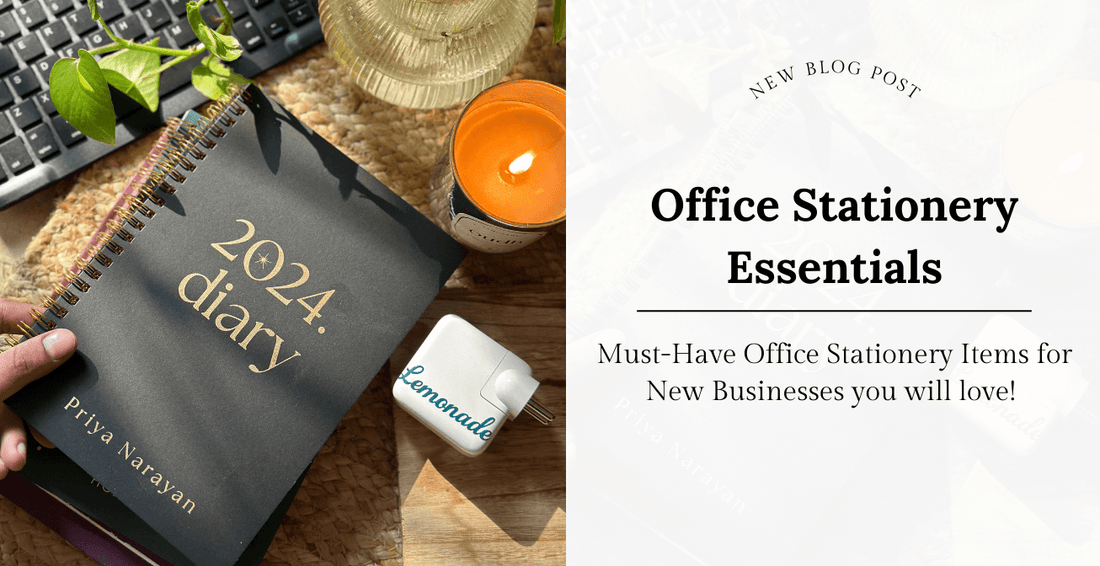 Must-Have Office Stationery Items for New Businesses you will love! - Lemonade