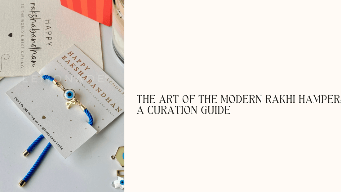 The Art of the Modern Rakhi Hamper: A Curation Guide - Lemonade
