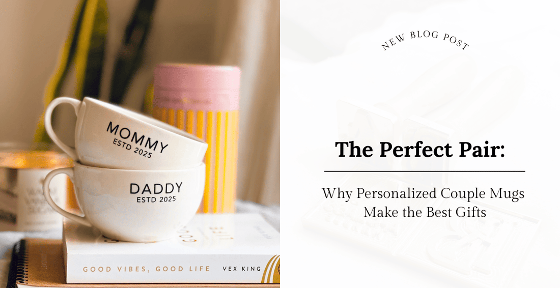 The Perfect Pair: Why Personalized Couple Mugs Make the Best Gifts - Lemonade