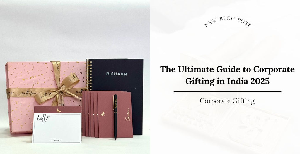 The Ultimate Guide to Corporate Gifting in India 2025