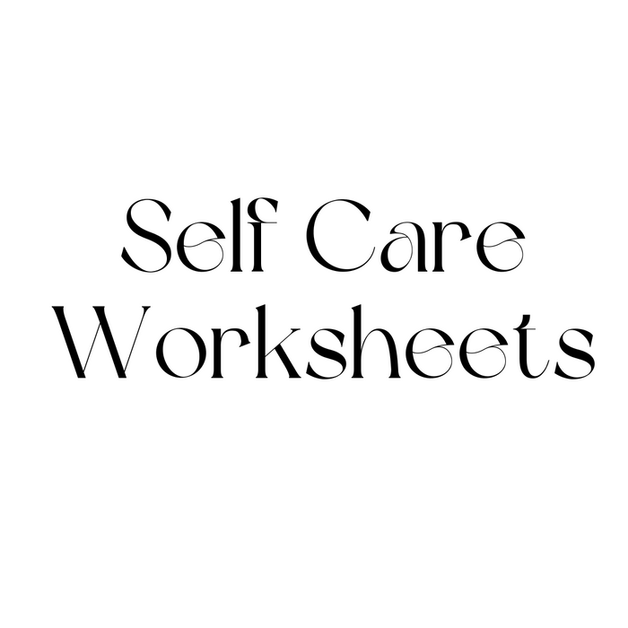 Digital Downloads - Self Care Worksheet